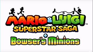 Mario & Luigi Superstar Saga + Bowser's Minions Ost - Beanbean Castle