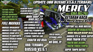 UPDATE OBB BUSSID V3.6.1 SOUND ETS2 MERCY TERBARU | GRAFIK HD FULL MARKAS | BUS SIMULATOR INDONESIA