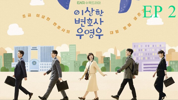 Extraordinary Attorney Woo EP 02 (ซับไทย)