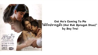 OST He's Coming To Me
