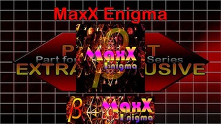 StepMania Project EXTRA EXCLUSIVE & SAVIOR - MaxX Enigma
