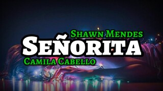 Shawn Mendes, Camila Cabello - Señorita (Lyrics) | KamoteQue Official