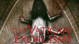 THE VATICAN EXORCISMS  | FULL DOCUMENTARY SPECIAL