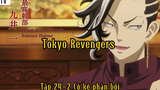 Tokyo Revengers_Tập 25 P2 Có kẻ phản bội