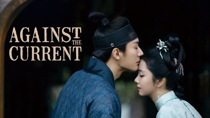 (Eps.12) Against the Current (2026) Sub Indo
