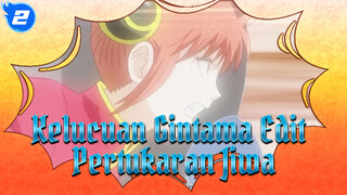 Kelucuan Gintama Edit
Pertukaran Jiwa_2