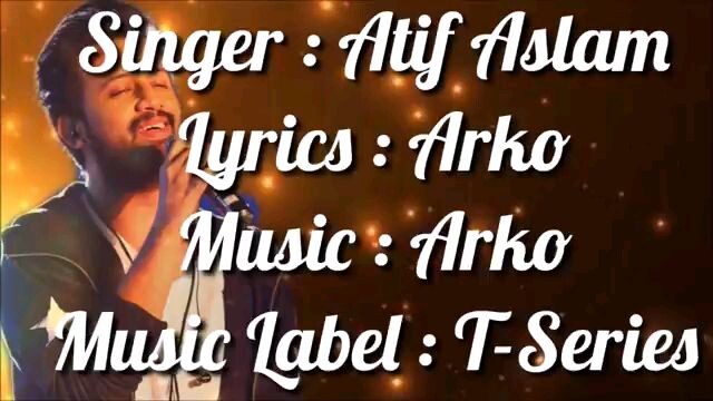 O SAATHI SONG BY ATIF ASLAM (INDIAN SONG)