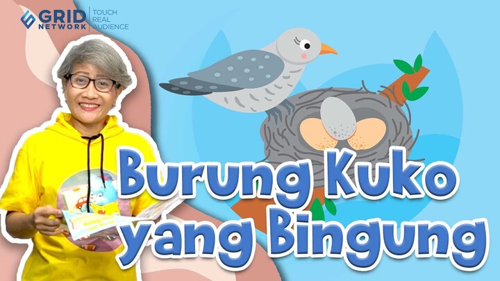 Dongeng Anak Indonesia  - Burung Kuko yang Bingung #MendongenguntukCerdas