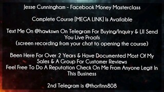 (30$)Jesse Cunningham - Facebook Money Masterclass