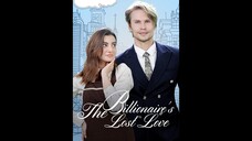 [EN SUB] The Billionaire’s Lost Love EP.01 #SHORT DRAMA