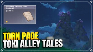 ALL Toki Alley Tales Torn Page (Prologue -1-2) | World Quests and Puzzles |【Genshin Impact】