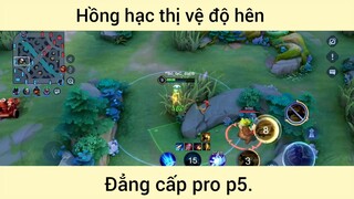 Hồng hạc thị vệ độ hên p5