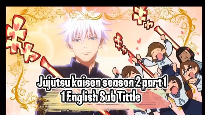 Jujutsu Kaisen Season2 Part 11 English Sub Tittle