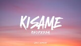 KISAME - Rhodessa (lyrics)