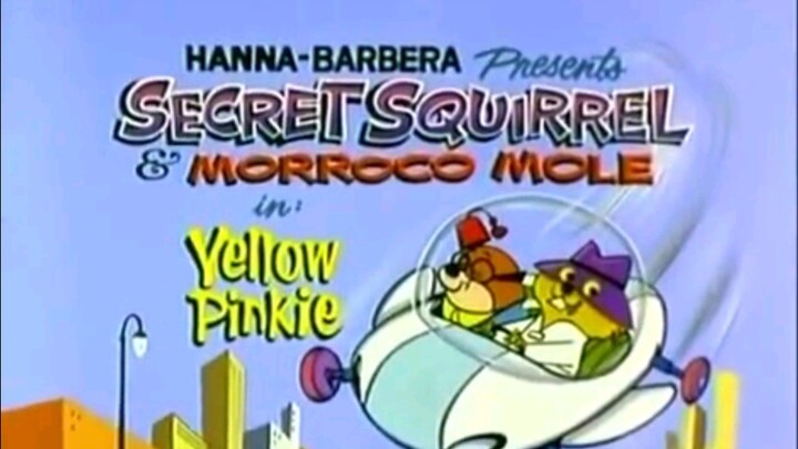 The Secret Squirrel Show Episode 07 Yellow Pinkie