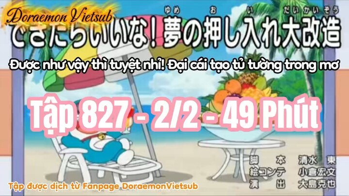 【S827-2】Doraemon VietsubChủ đề: Đại cải tạo tủ tường trong mơ & Câu chuyện về sự khởi đầu