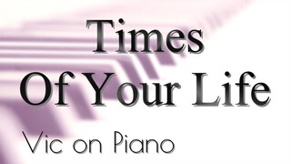 Times Of Your Life - Paul Anka