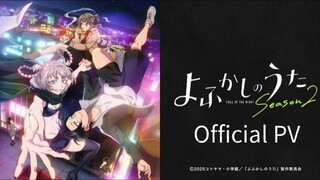 Call of The Night season 02||Official PV