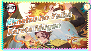 Kimetsu no Yaiba | [MAD] Dengan Perkiraan Kereta Mugen_1