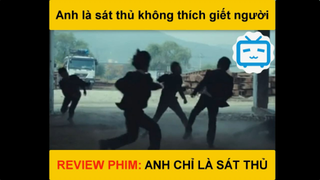 Review tóm tắt phim_ Xin lỗi anh chỉ là sát thủ #phim