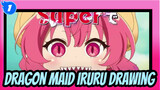 Fanfiction Drawing For Thousands Of Hours - Miss Kobayashi's Dragon Maid S "Iruru"_1