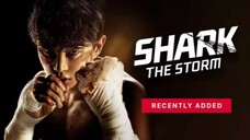 Shark: The Storm (2025)