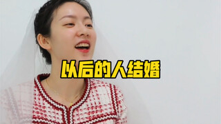 Mọi người sẽ kết hôn trong tương lai