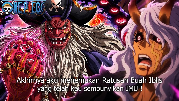 FULL ONE PIECE TERBARU - IMU SAMA PANIK! AKHIRNYA KUROHIGE BERHASIL MENDAPATKAN RATUSAN BUAH IBLIS