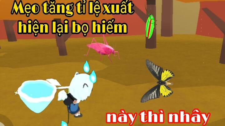 Play together: Mẹo tăng tỉ lệ làm xuất hiện lại côn trùng tím nhanh nhất