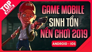 [Topgame] “Thích Mạo Hiểm & Khám Phá” Đây Là Top Game Mobile Sinh Tồn 2019 Cho Bạn