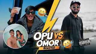 বোকাচো দা Opu vai Rooasted 😮‍💨 Omor vs Opu I’M SHOJIB