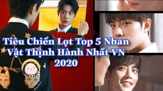 Tiêu Chiến LỌT TOP 5 Nhân Vật HOT Nhất Việt Nam 2020| Fan Thái Bình là cuồng nhiệt nhất