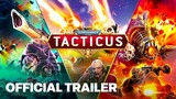 Warhammer 40K: Tacticus - Official Mobile Announcement Trailer | Skulls 2024