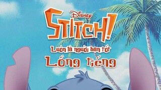 [trailer] Stitch Yuna lồng tiếng sắp sửa ra mắt