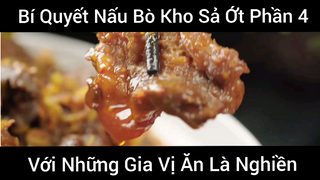 Bí Quyết Nấu Bò Kho Sả Ớt Phần Với Những Gia Vị Ăn Là Nghiền Phần 4