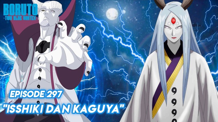 Musuh Lama Yang Sudah Mati Muncul - Boruto: Two Blue Vortex Episode 297 Part 97 Bahasa Indonesia