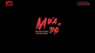 MƯA ĐỎ - TEASER TRAILER #2 ｜ DỰ KIẾN KHỞI CHIẾU： 22.8.2025
