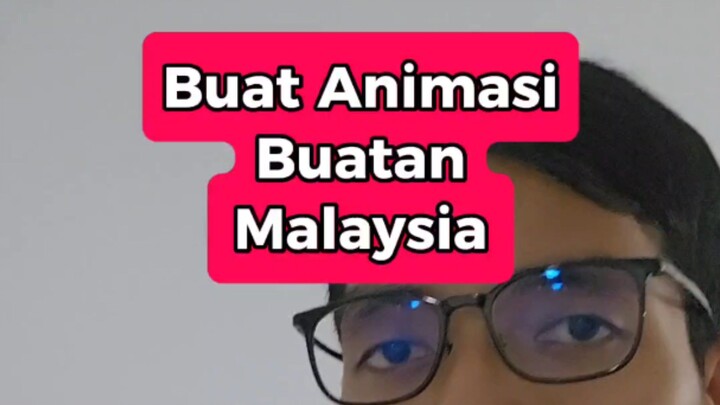 Buat Animasi Buatan Malaysia. Animadi 2D Kita Kita