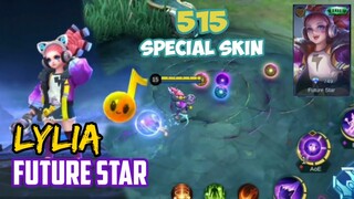 LYLIA FUTURE STAR - 515 SPECIAL SKIN | MOBILE LEGENDS