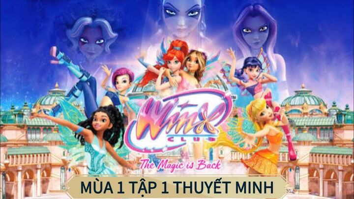 MÙA 1 TẬP 1 A NEW FAIRY IN Alfea | MỘT NÀNG TIÊN MỚI Ở Alfea | THUYẾT MINH AI CAPCUT | WINX CLUB
