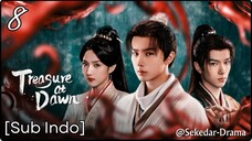 [Sub Indo] Treasure at Dawn – Eps. 08 (2025)