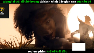 Trở về trái đất (p2) #rvphimcuocsong