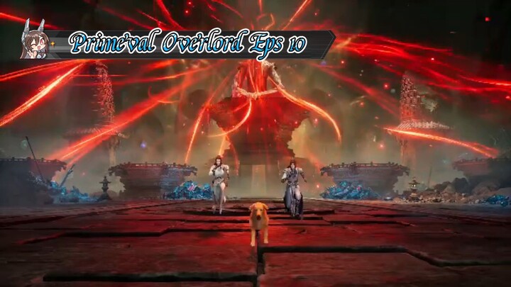 Primeval Overlord Eps 10 Sub Indo