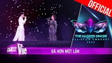 Đức Phúc song ca Đã Hơn Một Lần cực xúc động cùng Uyên Linh | The Masked Singer All-Star 2022