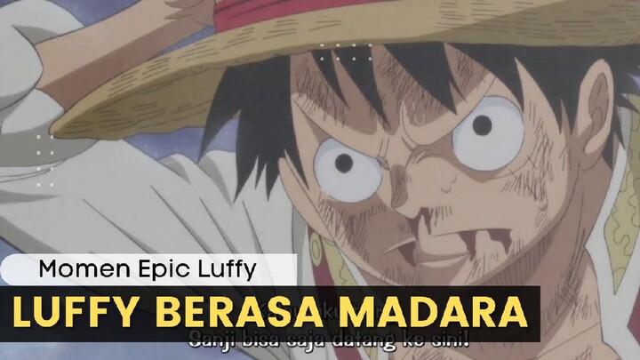 Ketika Luffy Berasa Jadi Madara 😎