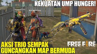 BARBAR PAKAI SKIN HUNGER UMP BERSAMA TRIO SEMPAK! MUSUH AUTO BOOYAH! FREE FIRE INDONESIA