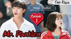 Mr. Plankton (2024) S-1| Episode - 1 Hindi Dubbed Korean drama HD quality 720p