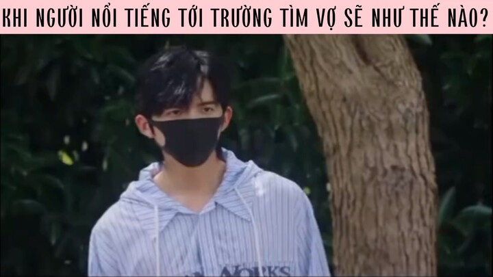 Khi người nổi tiếng đến tìm zợ 🤭 #phimhaymoingay