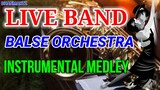 LIVE BAND || BALSE ORCHESTRA MEDLEY | INSTRUMENTAL