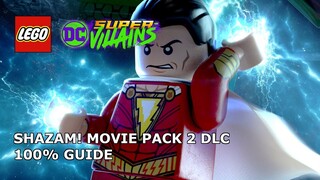 SHAZAM! Movie Pack 2 DLC 100% Guide (Minikits & Tag) - LEGO DC Super-Villains